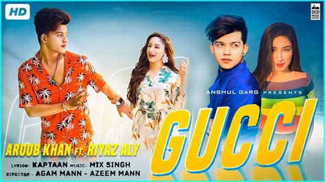 gucci soundtrack|gucci song riyaz aly.